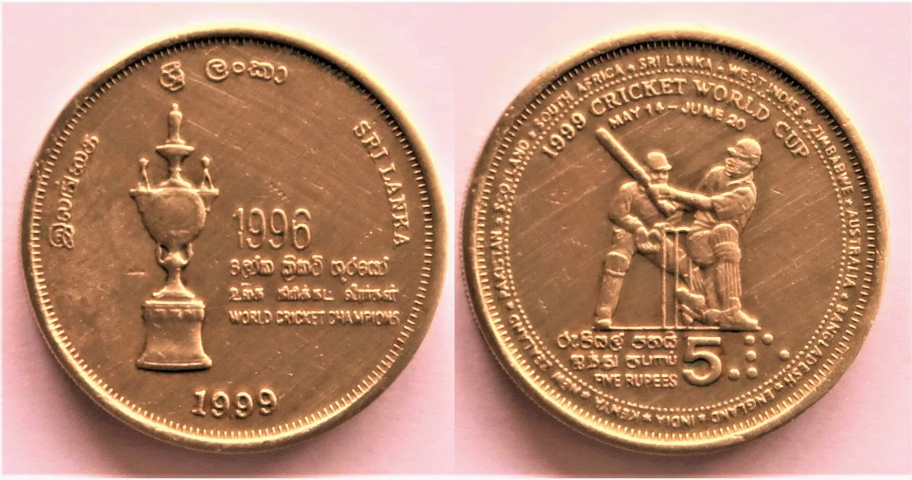 Both sides of a 1999 Sri Lankan five rupee Cricket World Cup coin, with a trophy and a batsman and wicketkeeper in relief.